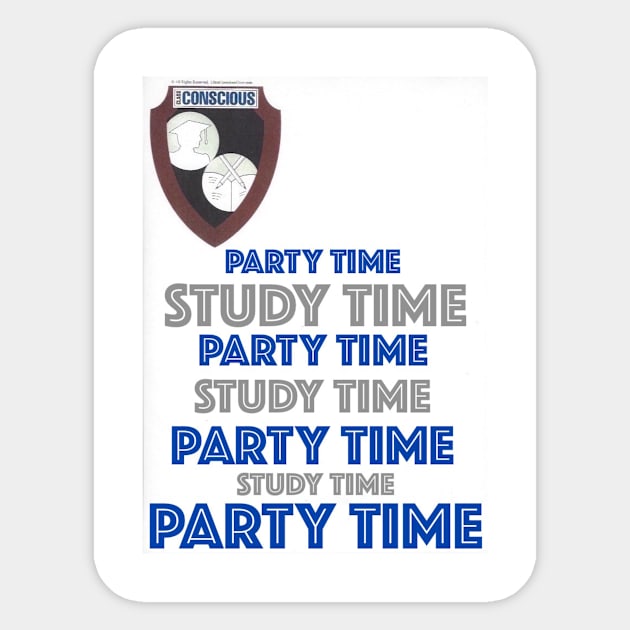 PARTY TIME Sticker by ClassConsciousCrew.com
